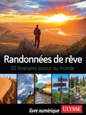 cover image of Randonnées de rêve--50 itinéraires autour du monde